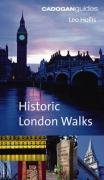 Beispielbild fr Historic London Walks zum Verkauf von Better World Books