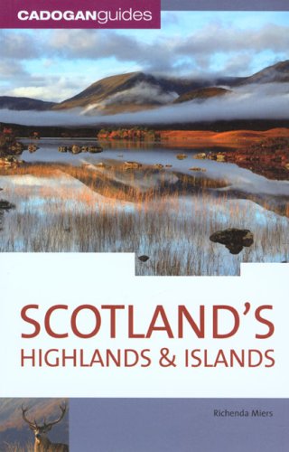 Cadogan Guides Scotland's Highlands & Islands (9781860113406) by Miers, Richenda