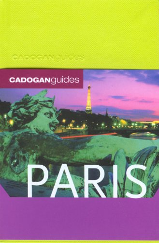 Cadogan Guides Paris (9781860113765) by Facaros, Dana; Pauls, Michael