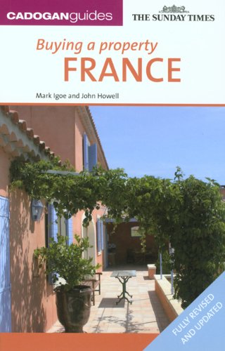 Stock image for Cadogan Guides Buying a Property in France for sale by Zoom Books Company