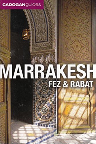 Imagen de archivo de Marrakesh, Fez and Rabat (Cadogan Guides) a la venta por WorldofBooks