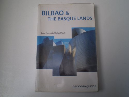 9781860118357: Bilbao and the Basque Lands (Cadogan Guides)