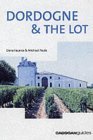 Beispielbild fr Dordogne and the Lot (Cadogan Guides) zum Verkauf von WorldofBooks