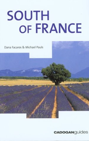 Imagen de archivo de South of France, 6th (Country & Regional Guides - Cadogan) a la venta por More Than Words