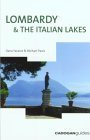 Beispielbild fr Lombardy and the Italian Lakes: A Photo Essay (Cadogan Guides) zum Verkauf von More Than Words