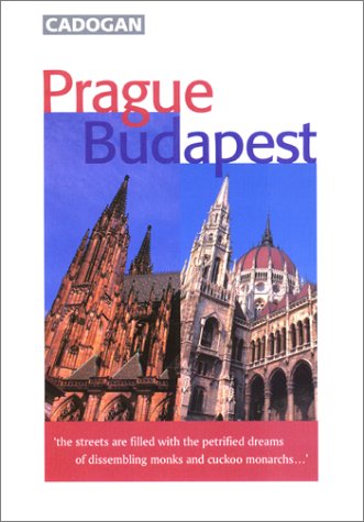 Imagen de archivo de Prague, Budapest (Cadogan Guides) a la venta por More Than Words