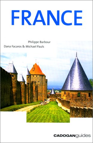 Stock image for Cadogan France (Cadogan Guides) for sale by OwlsBooks