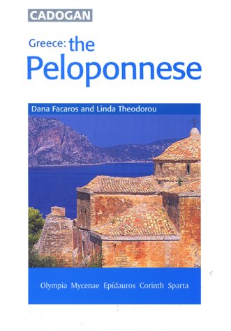 Stock image for GREECE: THE PELOPONNESE for sale by Front Cover Books