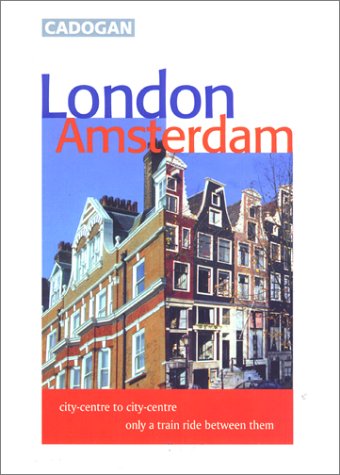 9781860119859: London-Amsterdam (Cadogan City Guides) [Idioma Ingls]