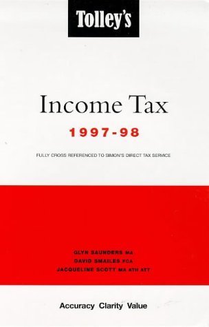 Imagen de archivo de Tolley's Income Tax 1997-98 a la venta por Goldstone Books