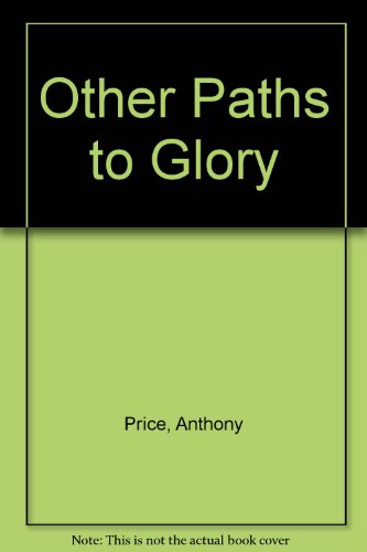 Other Paths to Glory (9781860154027) by Price, Anthony