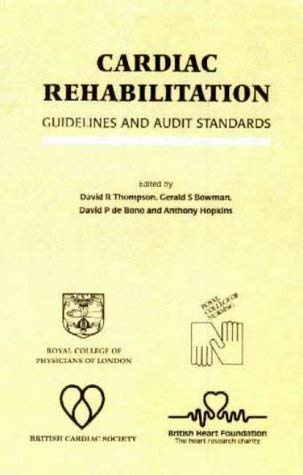 Stock image for Cardiac Rehabilitation: Guidelines and Audit Standards for sale by Anybook.com