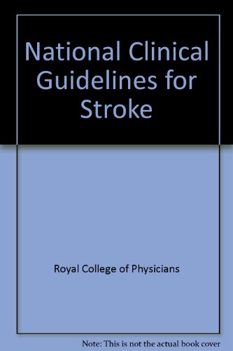 Stock image for National Clinical Guidelines for Stroke for sale by Anybook.com