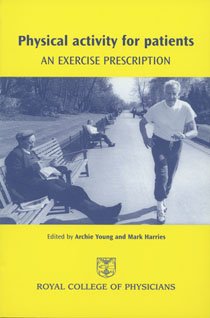 Beispielbild fr Physical Activity for Patients: An Exercise Prescription zum Verkauf von Goldstone Books