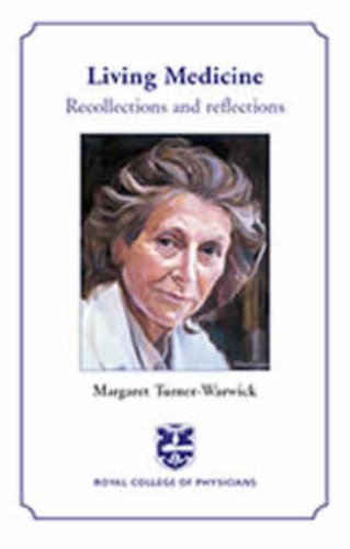 Beispielbild fr Living Medicine: Recollections and Reflections zum Verkauf von HALCYON BOOKS