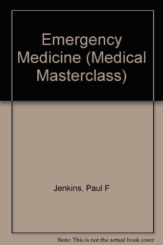 Stock image for Emergency Medicine (Medical Masterclass) for sale by medimops