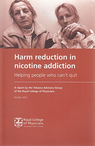 Stock image for Harm reduction in nicotine Addiction : Helping people who can't Quit for sale by Better World Books Ltd