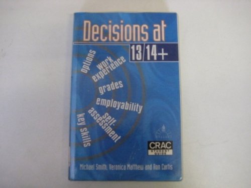 Imagen de archivo de Decisions at 13/14+: The Starting Point for GCSE Options a la venta por Re-Read Ltd