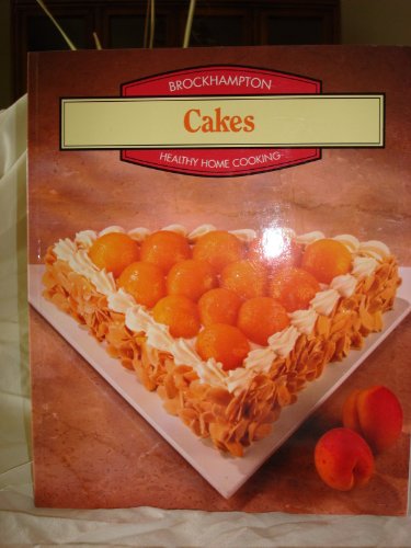 Beispielbild fr Healthy Home Cooking: Cakes zum Verkauf von WorldofBooks