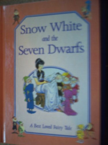 9781860190407: Snow White and the Seven Dwarfs (A Best Loved Fairy Tale)