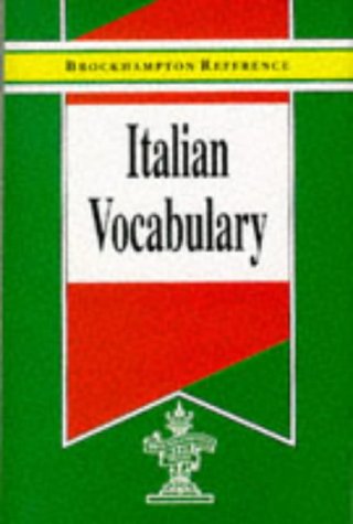 Beispielbild fr Italian Vocabulary (Brockhampton Reference Series (Bilingual)) zum Verkauf von AwesomeBooks