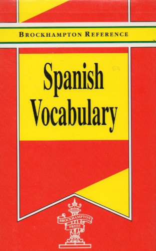 9781860190575: Spanish Vocabulary (Brockhampton Reference Series (Bilingual))