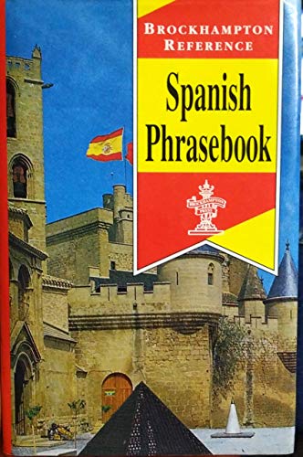 Beispielbild fr Spanish Phrasebook (Brockhampton Reference Series (Bilingual)) zum Verkauf von AwesomeBooks