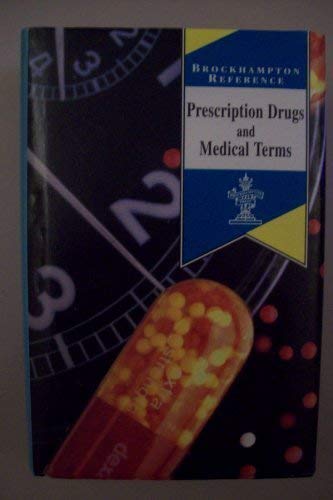 Stock image for Prescription Drugs and Medical Terms (Brockhampton Reference Series (Mini Bumper)) for sale by AwesomeBooks