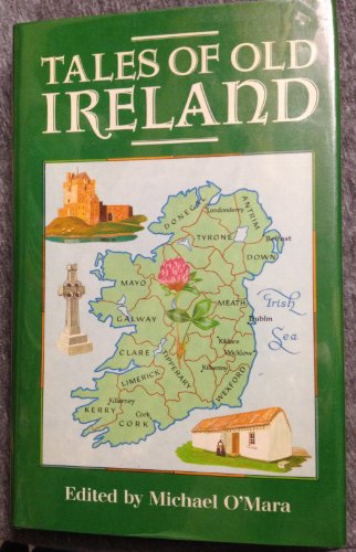 Stock image for Tales of Old Ireland for sale by AwesomeBooks