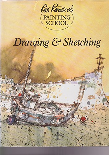 Imagen de archivo de Ron Ranson's Painting School: Drawing & Sketching a la venta por Jenson Books Inc