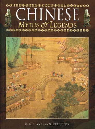 Beispielbild fr Chinese Myths and Legends (Myths & Legends) zum Verkauf von Half Price Books Inc.
