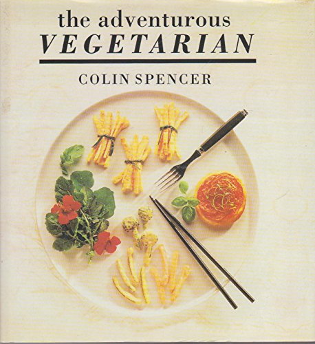 Stock image for The Adventurous Vegetarian for sale by WorldofBooks