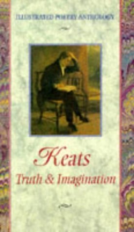 Imagen de archivo de Keats: Truth & Imagination a la venta por ThriftBooks-Atlanta