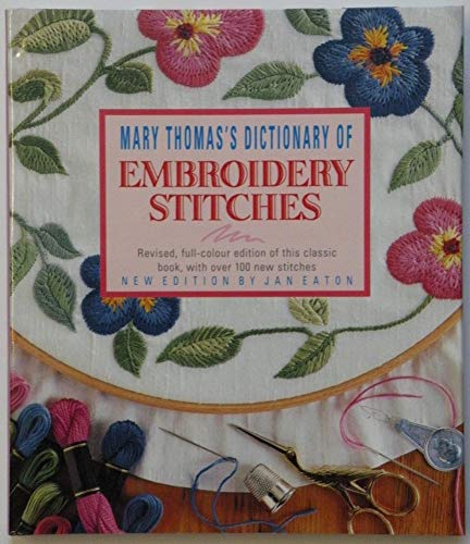 Imagen de archivo de Mary Thomas' Dictionary of Embroidery Stitches a la venta por WorldofBooks