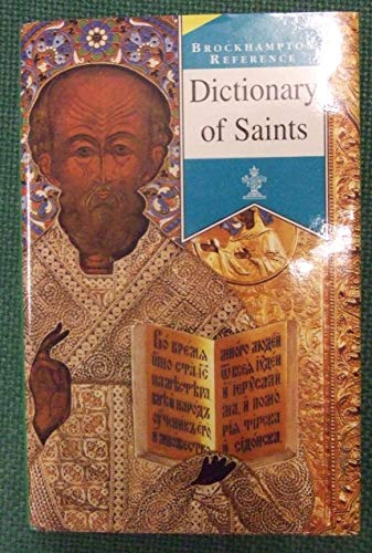 9781860193316: Dictionary of Saints (Brockhampton Reference Series (Popular))