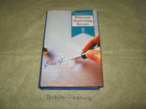 Stock image for What Your Handwriting Reveals (Brockhampton Reference) for sale by The Book Cellar, LLC