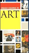 Imagen de archivo de Crash Course in Art a la venta por BooksRun