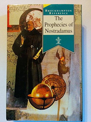 Stock image for The Prophecies of Nostradamus (Brockhampton Reference S.) for sale by AwesomeBooks