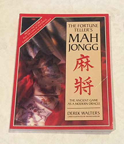 9781860194474: The Fortune Teller's Mah Jongg: The Ancient Game as a Modern Oracle