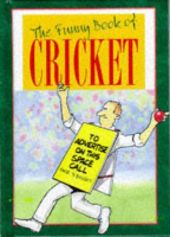 Imagen de archivo de The Funny Book of Cricket (The funny book of.series) a la venta por WorldofBooks