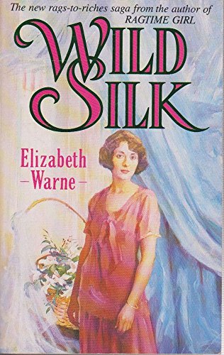 Stock image for Wild Slik [Paperback] by Elizabeth Warne for sale by MusicMagpie