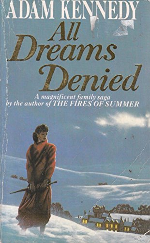 All Dreams Denied R/P (9781860196515) by Kennedy A