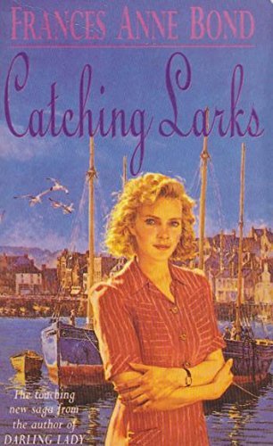 Stock image for Catching Larks for sale by WorldofBooks
