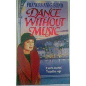 Beispielbild fr Dance without Music zum Verkauf von WorldofBooks
