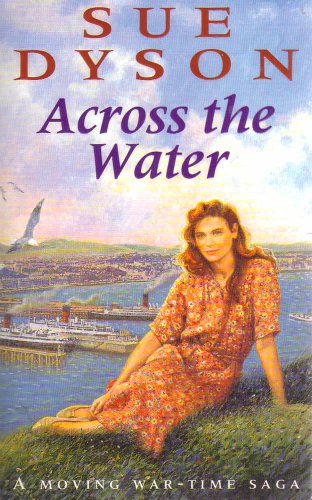 Beispielbild fr Across the Water zum Verkauf von WorldofBooks
