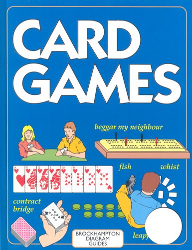 Stock image for Card Games (Brockhampton Diagram Guides) for sale by Reuseabook