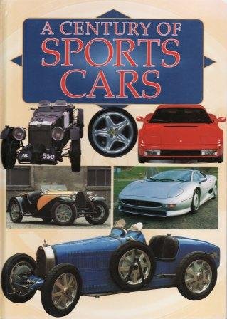 Beispielbild fr A Century of Sports Cars zum Verkauf von Reuseabook
