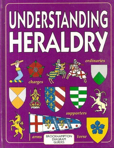 Stock image for Understanding Heraldry (Brockhampton Diagram Guides) for sale by WorldofBooks