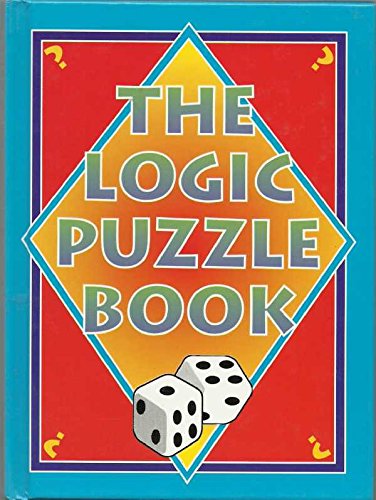 Stock image for The Logic Puzzle Book for sale by WorldofBooks