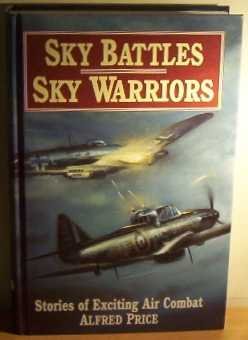 9781860198458: Sky Battles Sky Warriors Stories of Exci